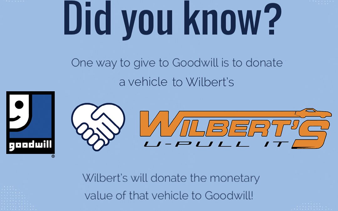 Wilbert’s U-Pull It Partners with Goodwill of the Finger Lakes and Other Local Charities