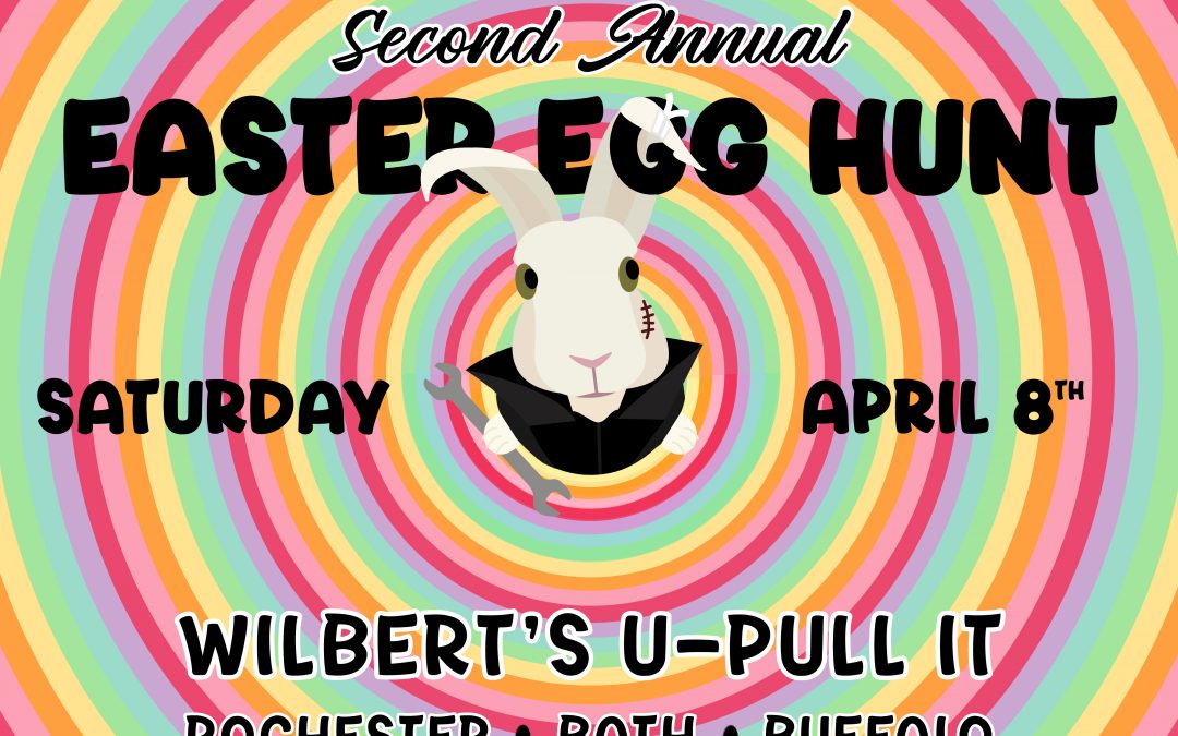 Wilbert’s U-Pull It Hosts Second Annual Easter Egg Hunt!