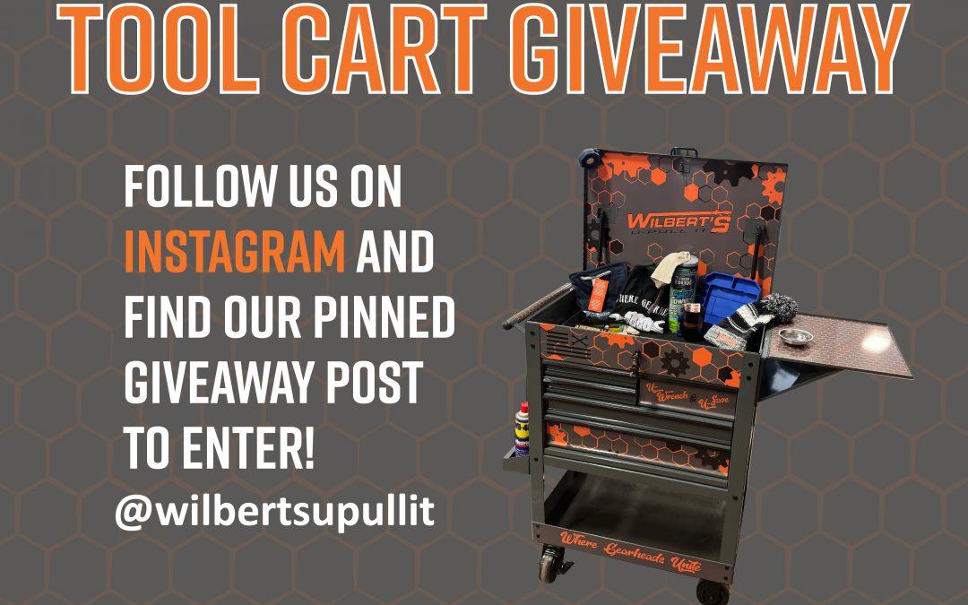 Win a Customized Wilbert’s Tool Cart!